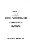 Front cover of Memoirs of the life of the late George Frederic Handel by John Mainwaring