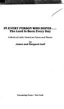 Front cover of In every person who hopes ... the Lord is born every day by James E. Goff