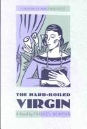 Cover of The hard-boiled virgin by Frances Newman
