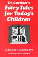 Front cover of Fairy tales for today's children by Richard A. Gardner