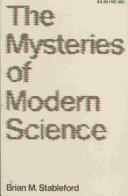 Front cover of The mysteries of modern science by Brian Stableford