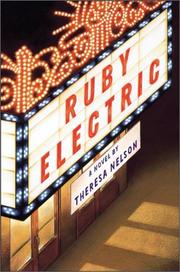 Cover of Ruby Electric by Theresa Nelson