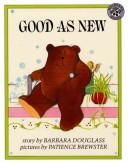 Cover of Good As New by Barbara Douglass