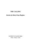 Cover of The calling by Mary Gray Hughes