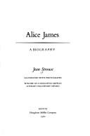 Front cover of Alice James, a biography by Jean Strouse