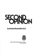 Cover of Second opinion by Isadore Rosenfeld