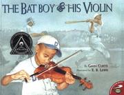 Front cover of The Bat Boy And His Violin by Gavin Curtis