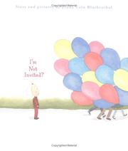Front cover of I'm not invited? by Diana Cain Bluthenthal