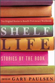 Front cover of Shelf Life by Gary Paulsen