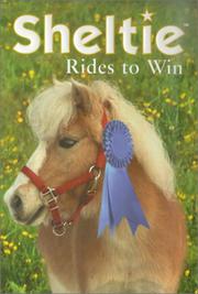 Cover of Sheltie rides to win by Peter Clover
