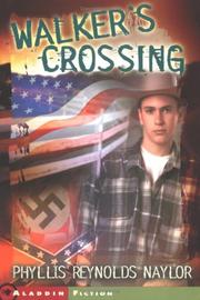 Front cover of Walker's Crossing by Phyllis Reynolds Naylor