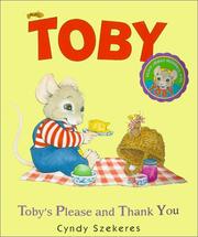 Cover of Toby's please and thank you by Cyndy Szekeres