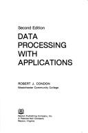 Cover of Data processing with applications by Condon, Robert J.