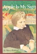 Front cover of Apple Is My Sign by Mary Riskind