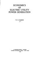 Front cover of Economics of electric utility power generation by W. D. Marsh