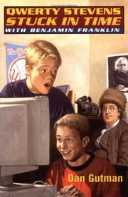 Front cover of Qwerty Stevens, stuck in time with Benjamin Franklin by Dan Gutman