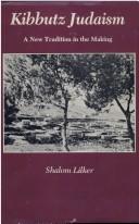 Front cover of Kibbutz Judaism by Shalom Lilker