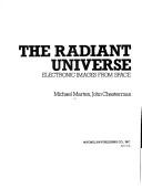 Front cover of The radiant universe by Michael Marten
