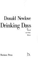 Cover of Those drinking days by Donald Newlove