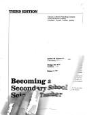 Cover of Becoming a secondary school science teacher by Leslie W. Trowbridge