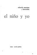Front cover of El niño y yo by Eduardo Martínez y Hernández