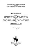 Front cover of Méthodes de la statistique linguistique et vocabulaire fantastique de Malpertuis by Colette Dolphin