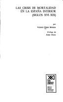 Front cover of Las crisis de mortalidad en la España interior (siglos XVI-XIX) by Vicente Pérez Moreda