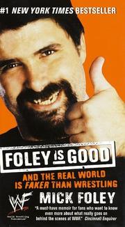 Cover of Foley is Good by Mick Foley