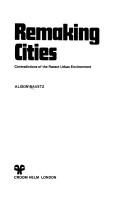 Cover of Remaking cities by Alison Ravetz
