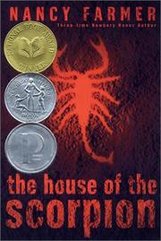 Front cover of The House of the Scorpion by Nancy Farmer