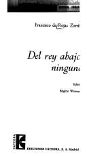 Front cover of Del rey abajo, ninguno by Francisco de Rojas Zorrilla