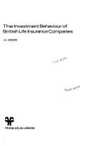 Front cover of The investment behaviour of British life insurance companies by J. C. Dodds
