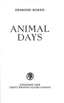 Cover of Animal days by Desmond Morris