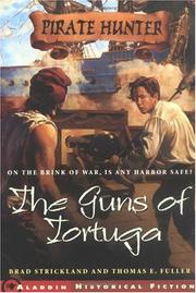 Front cover of The Guns of Tortuga by Brad Strickland