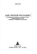 Front cover of Karl Theodor von Dalberg by Antje Freyh