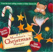 Cover of Mortimer's Christmas manger by Karma Wilson