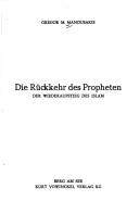 Front cover of Die Rückkehr des Propheten by Gregor M. Manousakis