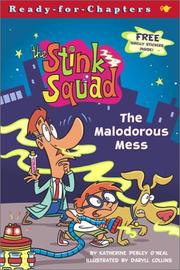 Front cover of The Malodorous Mess by Katherine Pebley O'Neal
