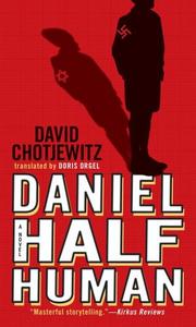 Cover of Daniel Half Human by David Chotjewitz