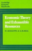 Front cover of Economic theory and exhaustible resources by Partha Dasgupta