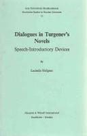 Front cover of Dialogues in Turgenev's novels by Ludmila Hellgren