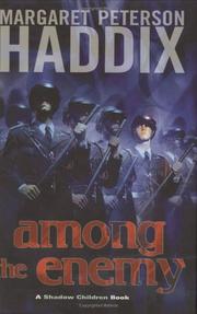 Front cover of Among the enemy by Margaret Peterson Haddix