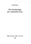 Front cover of Die Ontotheologie des vorkritischen Kant by Josef Schmucker