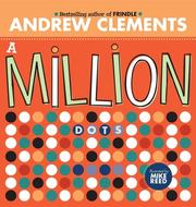 Cover of A million dots by Andrew Clements