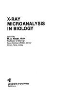 Cover of X-ray microanalysis in biology by M. A. Hayat