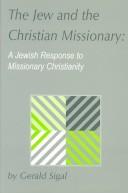 Front cover of The Jew and the Christian missionary by Gerald Sigal