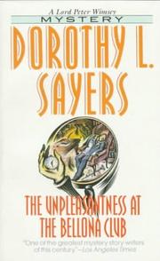 Front cover of The unpleasantness at the Bellona Club by Dorothy L. Sayers