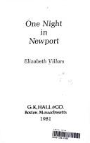 Cover of One night in Newport by Elizabeth Villars
