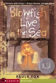 Front cover of Blowfish Live in the Sea by Paula Fox