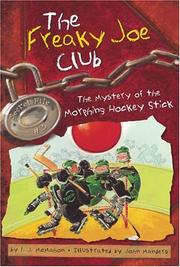 Cover of The Mystery of the Morphing Hockey Stick by P.J. McMahon